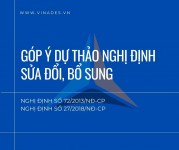 Góp ý về dự thảo Nghị định sửa đổi, bổ sung một số điều của Nghị định số 72/2013/NĐ-CP và 27/2018/NĐ-CP