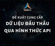 Công ty VINADES gửi đề nghị cung cấp dữ liệu đấu thầu công khai thông qua hình thức API