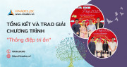 Tổng kết và trao giải chương trình "Thông điệp tri ân"