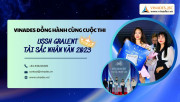 VINADES đồng hành cùng cuộc thi “USSH Gralent 2023 - Tài sắc nhân văn”