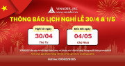 VINADES thông báo lịch làm việc lễ 30/4 và 1/5