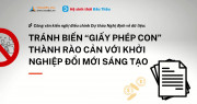 Công ty VINADES kiến nghị điều chỉnh Dự thảo Nghị định về dữ liệu: Tránh biến “giấy phép con” thành rào cản với khởi nghiệp đổi mới sáng tạo