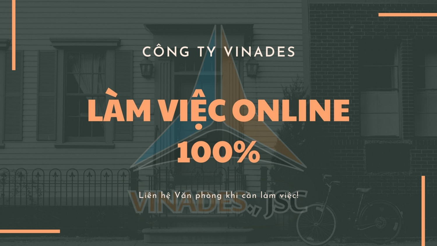 VINADES chuyển sang chế độ làm việc online 100% vì ảnh hưởng của dịch Covid-19