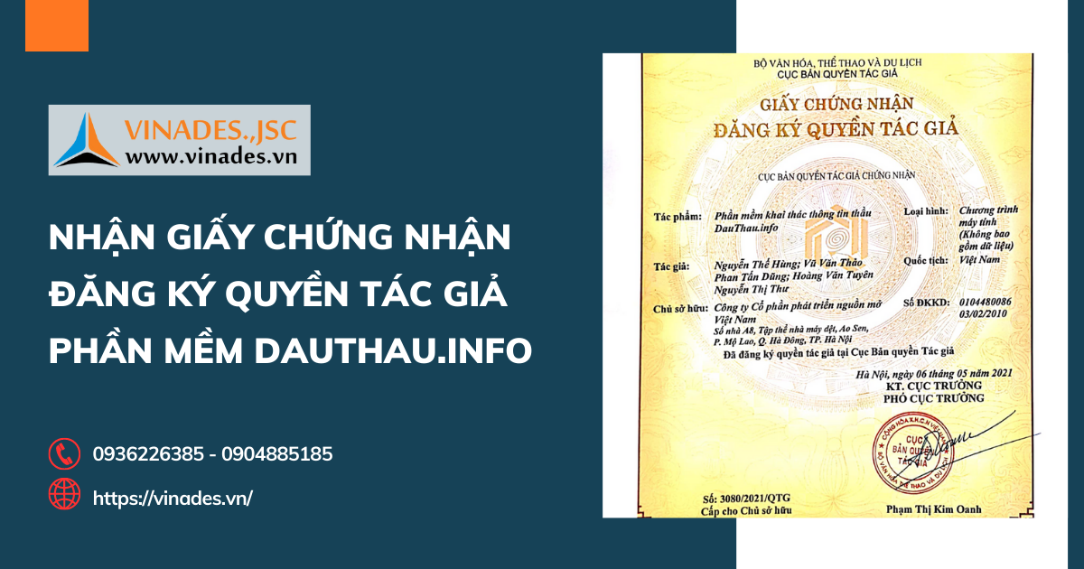 VINADES nhận Giấy chứng nhận đăng ký quyền tác giả cho phần mềm DauThau.info