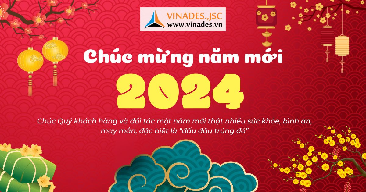 VINADES thông báo lịch làm việc Tết Dương lịch 2024