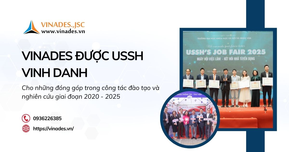VINADES được USSH vinh danh cho những đóng góp trong đào tạo và nghiên cứu giai đoạn 2020 - 2025