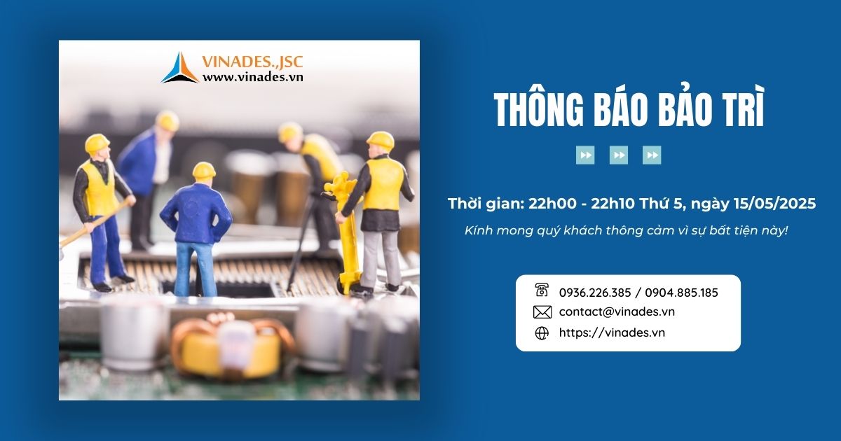 Thông báo bảo trì ngày 15/05/2025