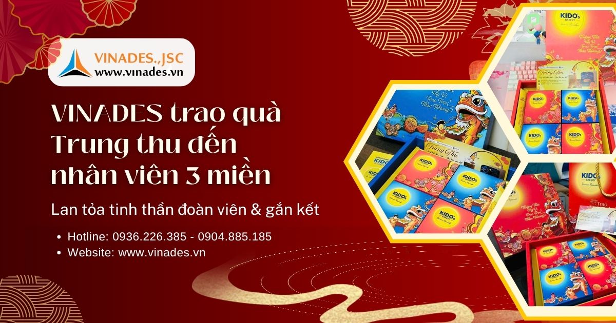 VINADES trao quà Tết Trung thu 2025 đến nhân viên 3 miền, lan tỏa tinh thần đoàn viên và gắn kết